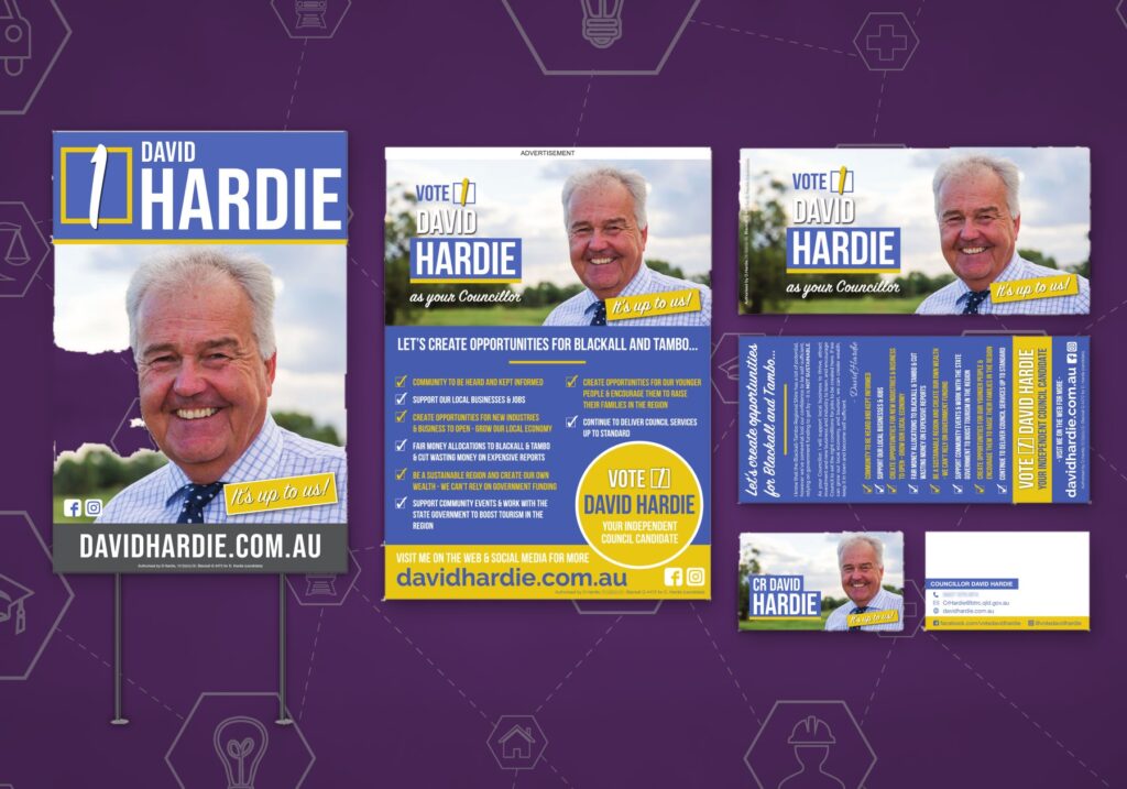Cr David Hardie: corflute, newspaper ad, DL flyer and business card